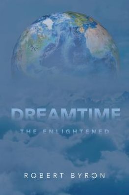 Cover for Robert Byron · Dreamtime (Paperback Book) (2017)