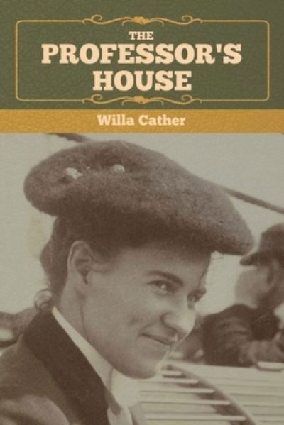 Cover for Willa Cather · The Professor's House (Pocketbok) (2022)