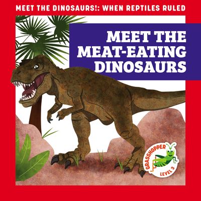 Cover for Rebecca Donnelly · Meet the Meat-Eating Dinosaurs (Paperback Book) (2022)