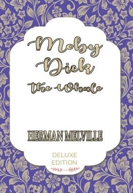 Cover for Herman Melville · Moby - Dick (Hardcover bog) (2020)