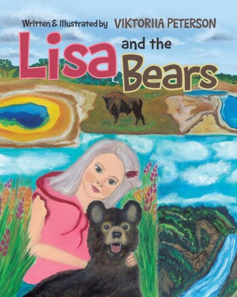 Cover for Viktoriia Peterson · Lisa and the Bears (Paperback Book) (2018)