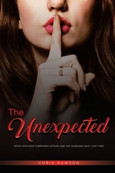 Cover for Chris Dawson · The Unexpected (Taschenbuch) (2019)