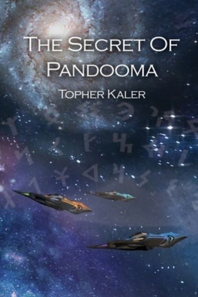 Cover for Topher Kaler · The Secret of Pandooma (Paperback Book) (2020)