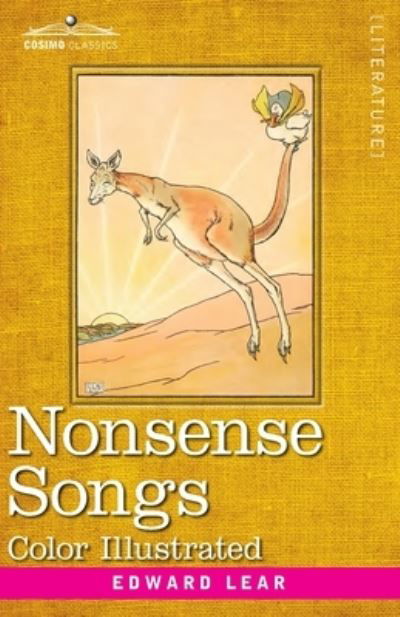 Nonsense Songs - Edward Lear - Książki - Cosimo, Inc. - 9781646794126 - 13 grudnia 1901