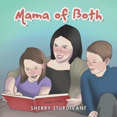 Cover for Sherry Sturdivant · Mama of Both (Bog) (2023)