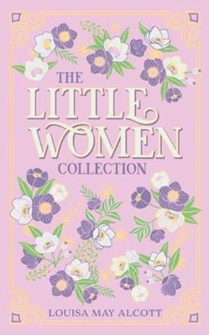 The Little Women Collection - Leather-bound Classics - Louisa May Alcott - Books - Canterbury Classics - 9781667203126 - October 23, 2025
