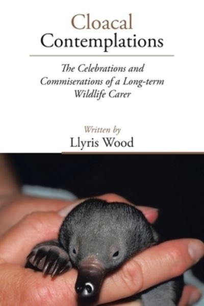 Cover for Llyris Wood · Cloacal Contemplations (Book) (2022)