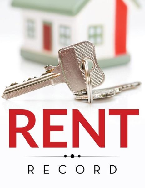 Cover for Speedy Publishing Llc · Rent Record (Paperback Book) (2015)