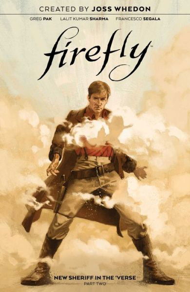 Cover for Greg Pak · Firefly: New Sheriff in the 'Verse Vol. 2 - Firefly: New Sheriff in the 'Verse (Paperback Bog) (2022)