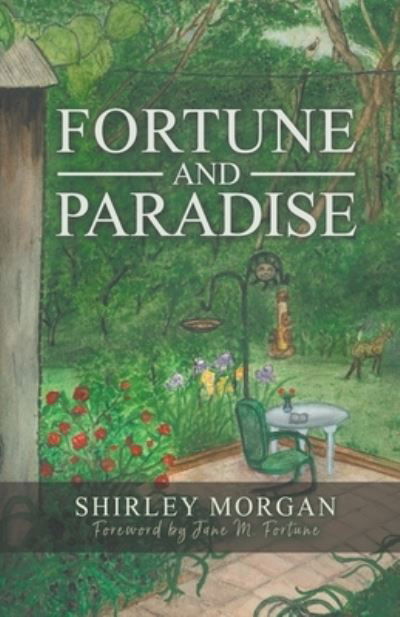 Cover for Shirley Morgan The Star Lady · Fortune and Paradise (Pocketbok) (2022)