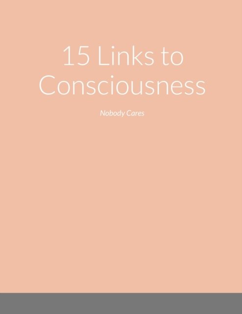 Cover for Kelvin Faison · 15 Links to Consciousness (Paperback Bog) (2020)