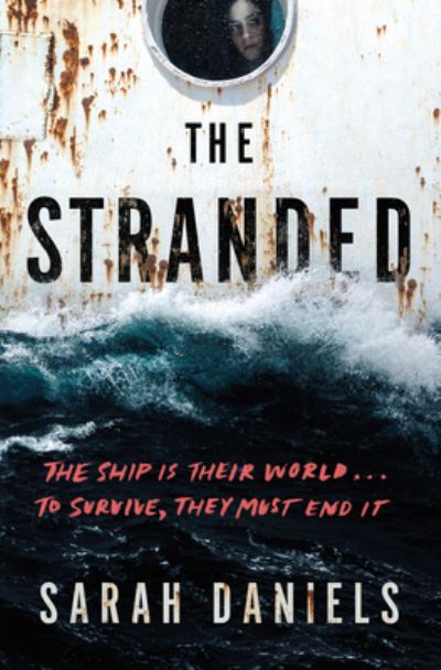 The Stranded - Sarah Daniels - Bücher - Sourcebooks Fire - 9781728258126 - 3. Januar 2023