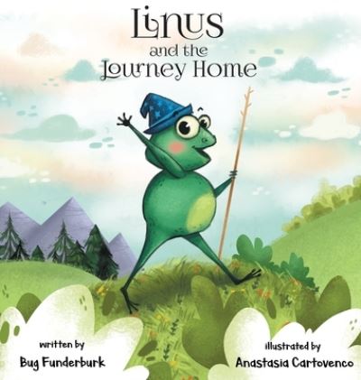 Cover for Bug Funderburk · Linus and the Journey Home (Hardcover Book) (2020)