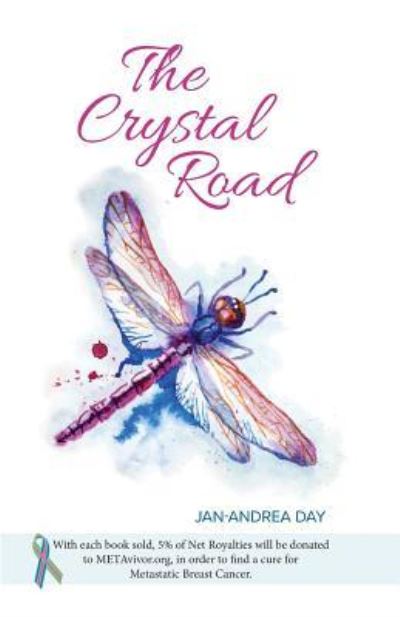 Cover for Jan-Andrea Day · The Crystal Road (Paperback Book) (2018)