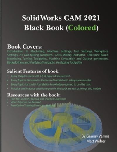 Cover for Gaurav Verma · SolidWorks CAM 2021 Black Book (Taschenbuch) [Coloured edition] (2020)