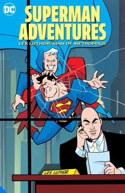 Cover for Superman Adventures: Lex Luthor, Man of Metropolis (Paperback Book) (2021)