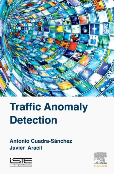 Cover for Antonio Cuadra-Sanchez · Traffic Anomaly Detection (Hardcover Book) (2015)