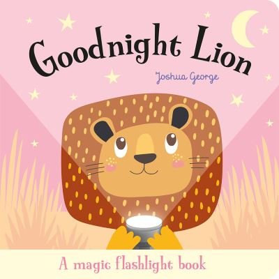 Cover for Joshua George · Goodnight Lion (Tavlebog) (2018)