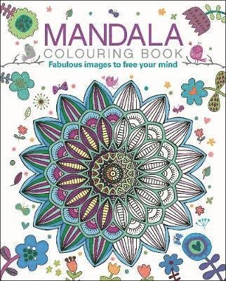 Cover for Tansy Willow · Mandala Colouring Book: Fabulous Images to Free your Mind - Arcturus Creative Colouring (Taschenbuch) (2019)