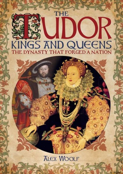 Cover for Alex Woolf · Tudor Kings and Queens (Book) (2019)