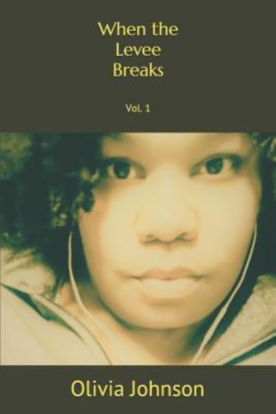 Cover for Olivia Johnson · When the Levee Breaks (Paperback Book) (2018)