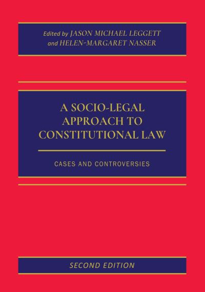 Cover for Jason Leggett · Socio-Legal Approach to Constitutional Law (Book) (2022)