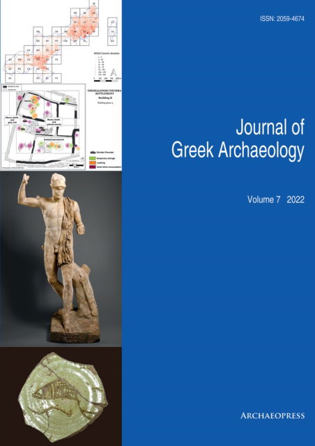 Cover for Journal of Greek Archaeology Volume 7 2022 - Journal of Greek Archaeology (Paperback Bog) (2022)