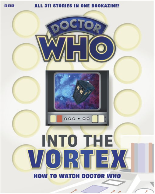 Cover for Marcus Hearn · Into The Vortex: How To Watch Doctor Who (Paperback Book) (2024)