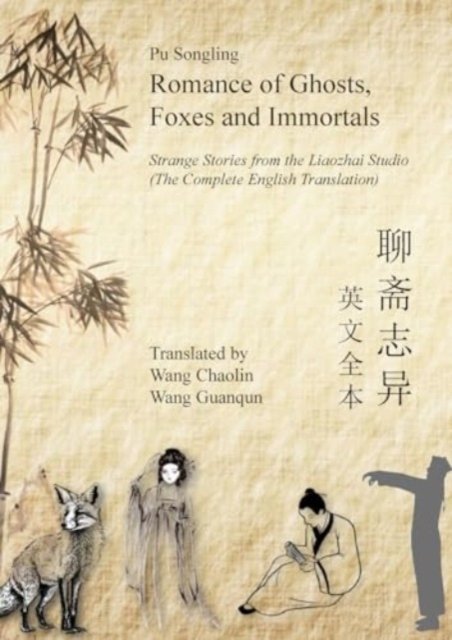 Cover for Pu Songling · Romance of Ghosts, Foxes and Immortals: Strange Stories from the Liaozhai Studio (Taschenbuch) (2024)