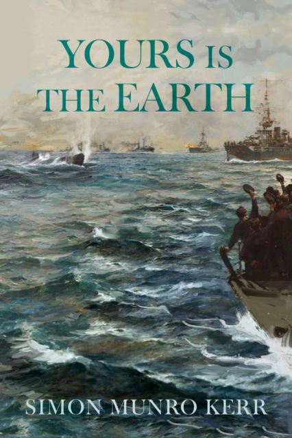 Cover for Simon Munro Kerr · Yours is the Earth (Paperback Book) (2025)