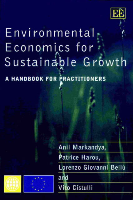 Cover for Anil Markandya · Environmental Economics for Sustainable Growth: A Handbook for Practitioners (Pocketbok) (2002)