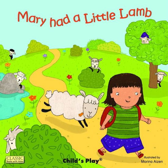 Cover for Marina Aizen · Mary had a Little Lamb - Classic Books with Holes Board Book (Board book) (2012)