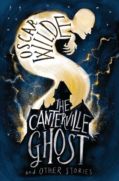 Cover for Oscar Wilde · The Canterville Ghost and Other Stories - Alma Junior Classics (Paperback Bog) (2016)