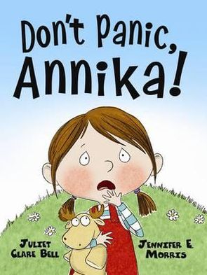 Cover for Clare Bell · Don’t Panic, Annika! (Paperback Book) (2011)