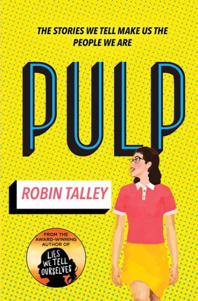 Cover for Robin Talley · Pulp (Pocketbok) (2018)