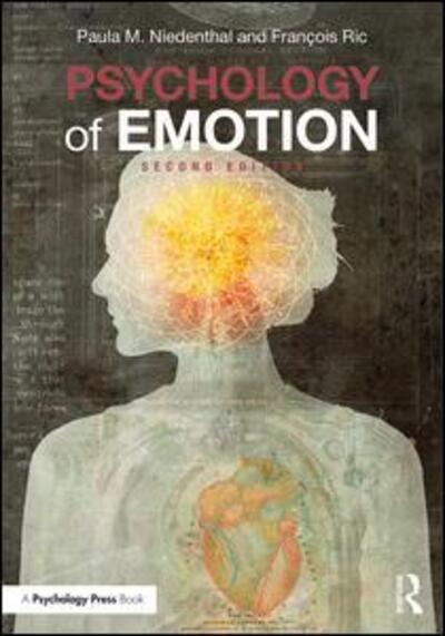 Cover for Niedenthal, Paula M. (University of Wisconsin, USA) · Psychology of Emotion (Paperback Book) (2017)