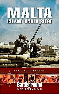 Cover for Paul Williams · Malta - Island Under Siege (Paperback Bog) (2009)