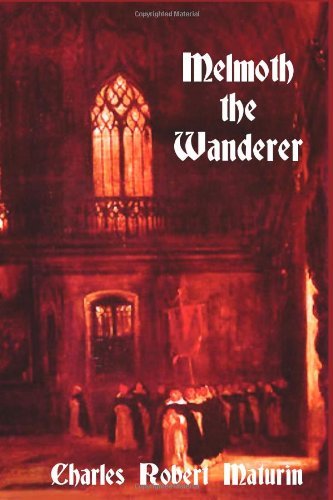 Cover for Charles Robert Maturin · Melmoth the Wanderer (Inbunden Bok) (2011)
