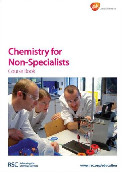 Cover for Royal Society of Chemistry · Chemistry for Non-Specialists: Course Book (Paperback Book) (2010)