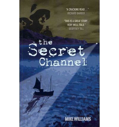 Cover for Mike Williams · Secret Channel (Paperback Book) (2008)
