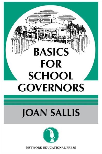 Cover for Joan Sallis · Basics for School Governors (Paperback Bog) [2 Revised edition] (2000)