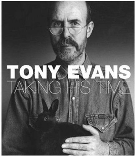 Cover for Tony Evans · Taking His Time: the Photography of Tony Evans (Hardcover Book) (2000)