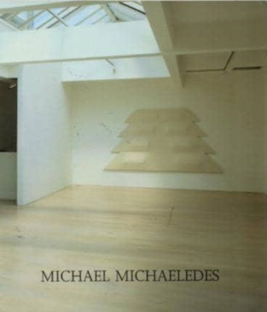 Cover for Mel Gooding · Michael Michaeledes: White Reliefs (Paperback Book) (2006)