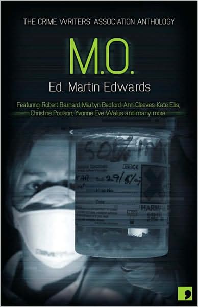 M.O. - Crimes of Practice: The Crime Writers Association Anthology - Ann Cleeves - Books - Comma Press - 9781905583126 - May 7, 2008