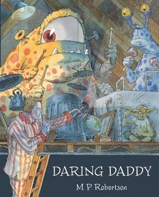 Cover for M.P. Robertson · Daring Daddy (Paperback Book) (2018)