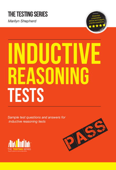 Inductive Reasoning Tests: 100s of Sample Test Questions and Detailed Explanations (How2Become) - Testing Series - Marilyn Shepherd - Books - How2become Ltd - 9781910602126 - March 2, 2015