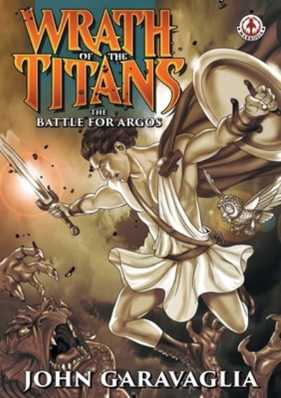 Cover for John Garavaglia · Wrath of the Titans (Pocketbok) (2019)