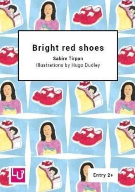 Cover for Sabire Tirpan · Bright red shoes - Literacy for Active Citizenship series (Paperback Book) (2021)