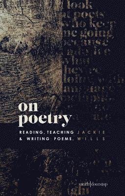 Cover for Jackie Wills · On Poetry (Paperback Book) (2022)