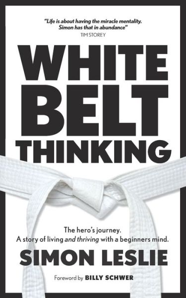 Cover for Amazon Digital Services LLC - KDP Print US · White Belt Thinking (Paperback Book) (2022)